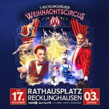 Recklinghäuser Weihnachtscircus 23.12.2026 Rathausplatz Recklinghausen